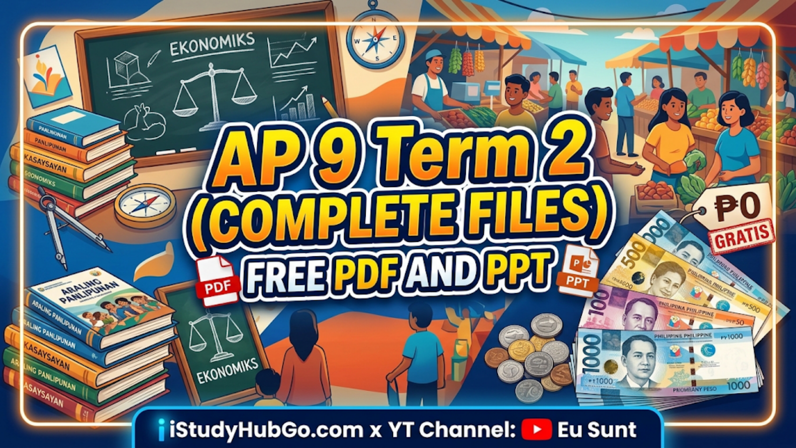 AP 9 Term 2 (COMPLETE FILES) – FREE PDF AND PPT