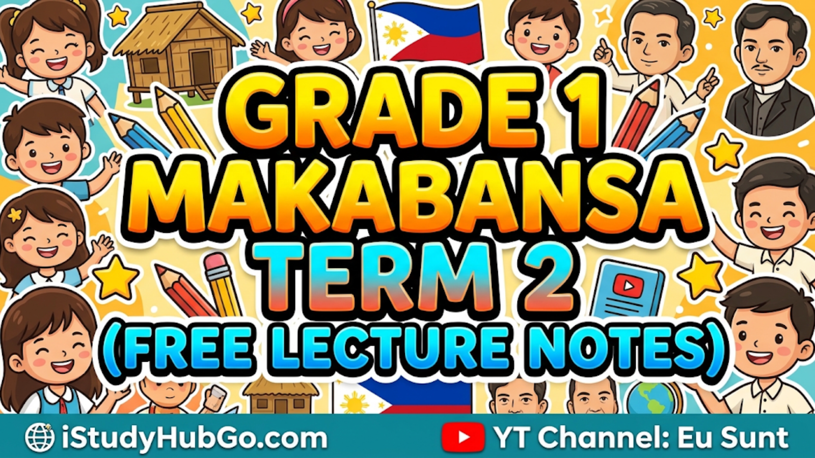 Grade 1 Makabansa Term 2