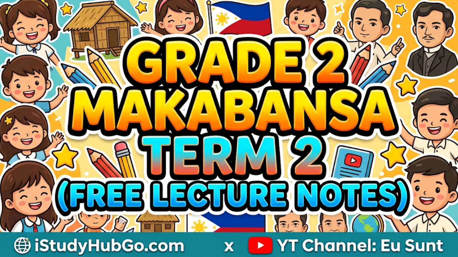 Grade 2 Makabansa Term 2