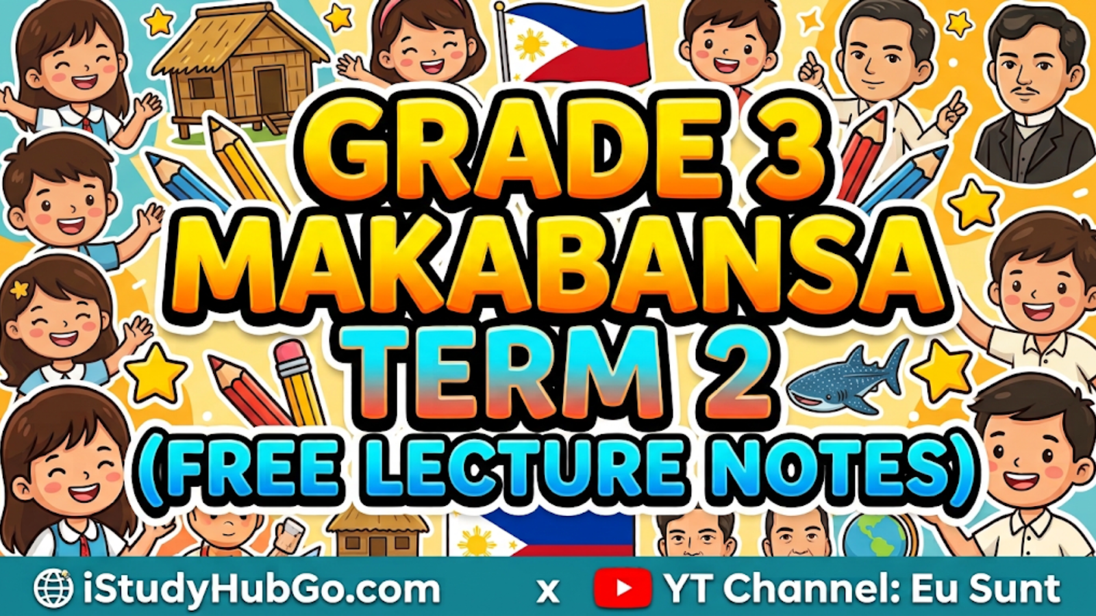 Grade 3 Makabansa Term 2