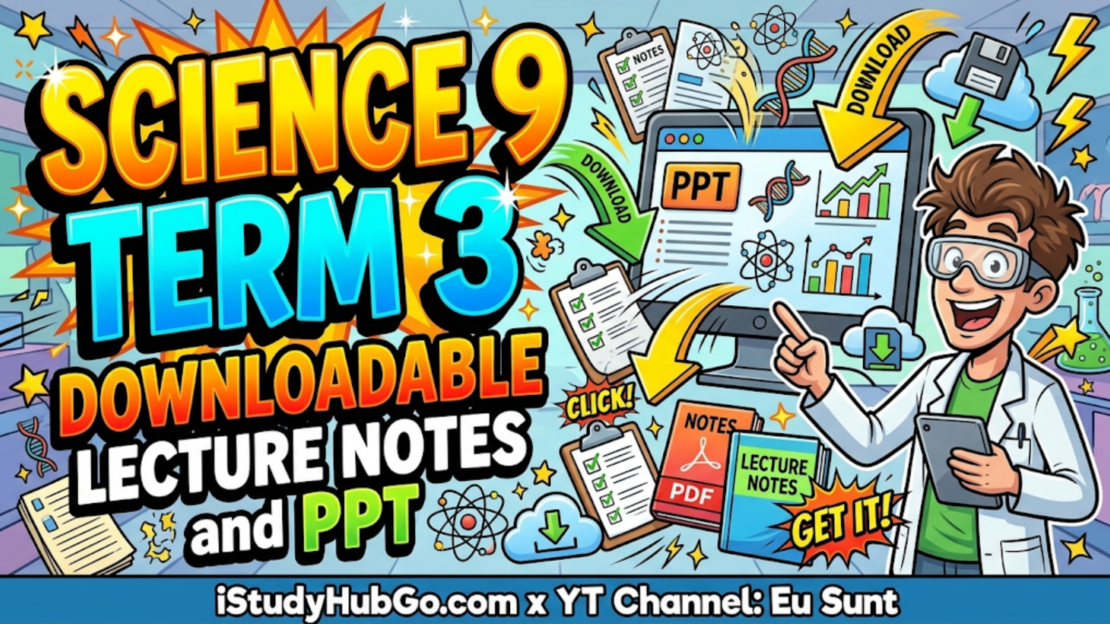 Science 9 Term 3 Complete Lecture Notes and PPT